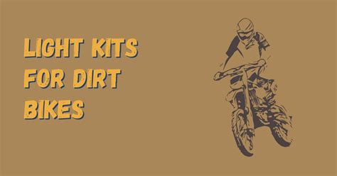 5 Best Street Legal Light Kits For Dirt Bikes - Dirt Bike Street