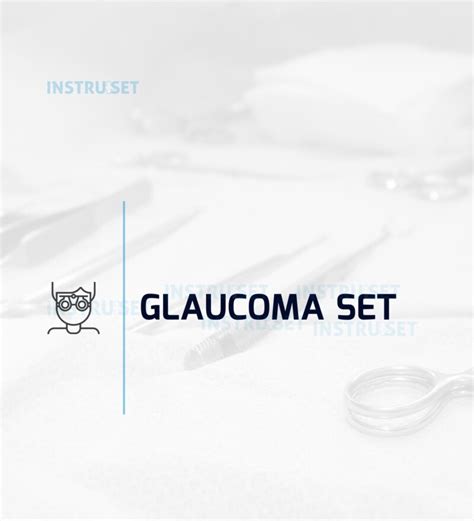 Glaucoma Set Instruset