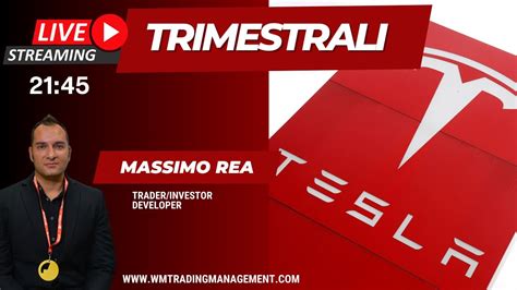 Live Trimestrali Tesla Analisi Impatto Youtube