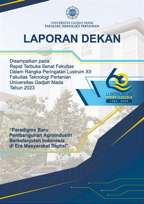 Laporan Dekan Fakultas Teknologi Pertanian UGM