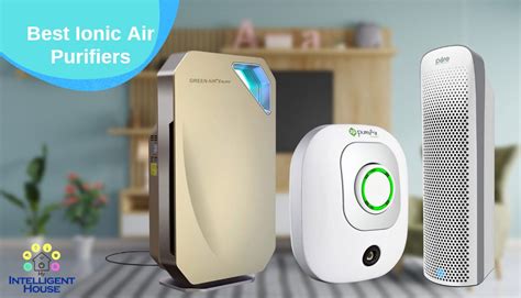 Best Ionic Air Purifiers 11 Top Picks Reviewed