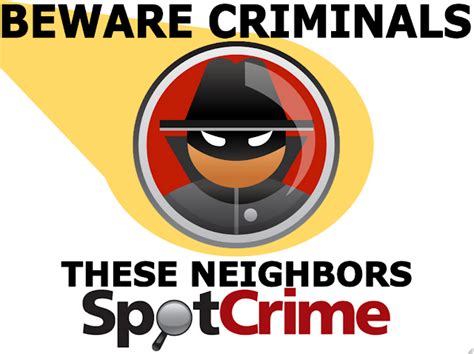 Spotcrime Neighborhood Watch Tips Spotcrime The Publics Crime Map