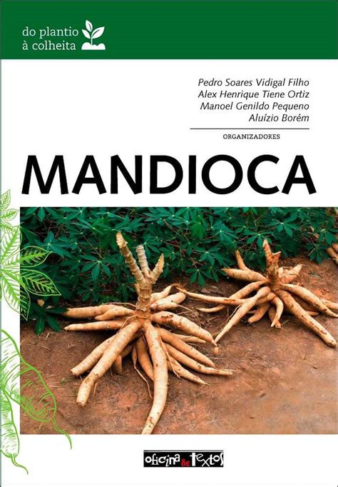 Mandioca do plantio à colheita Agrobooks Livros para Agricultura