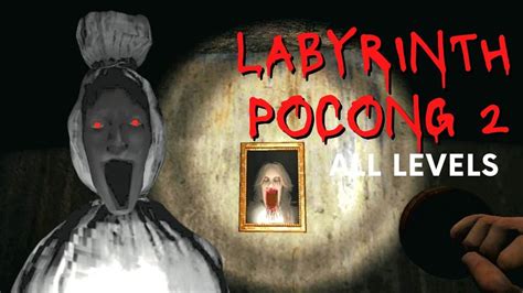 Labyrinth Pocong Full Gameplay All Levels Youtube