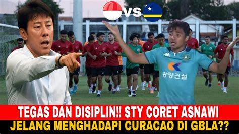 Mengejutkan Asnawi Mangkualam Di Coret Sty Jelang Kontra Curacao Leg