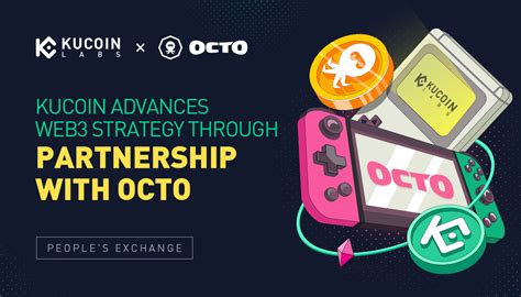 KuCoin Advances Web3 Strategy Through Partnership With Octo KuCoin