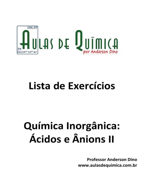 Química Inorgânica Ácidos E Ânions Lista De Exercícios Pdf