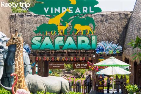 Experience visiting at Vinpearl Safari Phu Quoc from A-Z