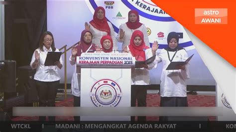 Konvensyen Nasional Kerajaan Perpaduan Ikrar Ketua Ketua Wanita Parti