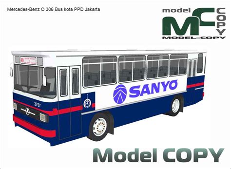 Mercedes Benz O 306 Bus Kota PPD Jakarta 3D Model 69772 Model