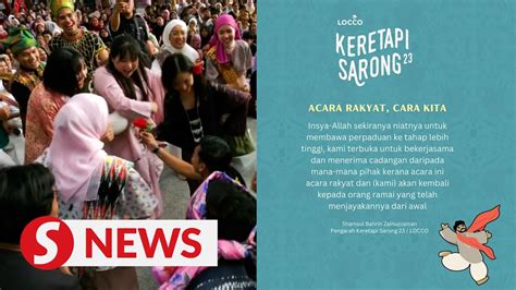 Keretapi Sarong Organiser Ready To Work With Ministry To Make It Part