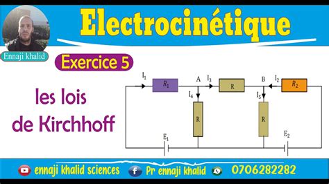 Lois De Kirchhoff Loi Des N Uds Et Loi Des Mailles Exercice Youtube