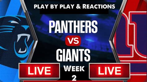 New York Giants Vs Carolina Panthers Live Play By Play Reactions