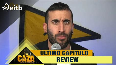 Review Ltimo Cap Tulo La Caza Nada Es Lo Que Parece Youtube