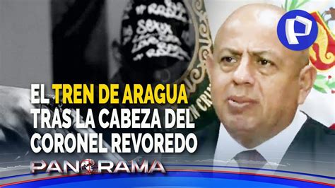 Exclusivo Tren De Aragua Tras La Cabeza Del Coronel Revoredo