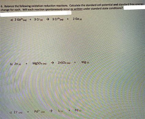 Solved Balance The Following Oxidation Reduction Reactions Calculate