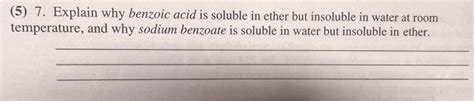 Solved Explain Why Benzoic Acid Is Soluble In Ether But Chegg