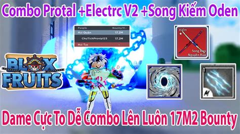 Blox Fruits Combo Fan Portal Electric V V Song Ki M Oden S N