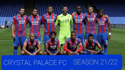 #EPL CRYSTAL PALACE FC SQUAD LIST FOR EPL PREMIER LEAGUE 2021/22 # ...