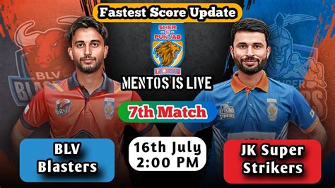 Blv Blasters Vs Jk Super Strikers Th Match Sher E Punjab T Cup