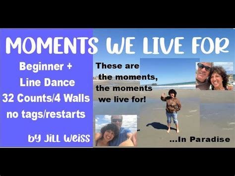 Moments We Live For Line Dance Mag