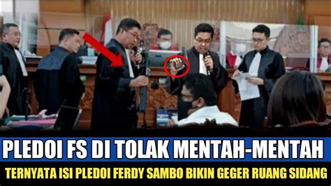 Geger Usai Pledoi Sambo Ditolak Mentah Mentah Ferdy Sambo Justru