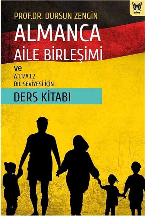 Nika Yayınevi Almanca Aile Birleşimi Ve A 1 1 a 1 2 Dil Seviyesi Için