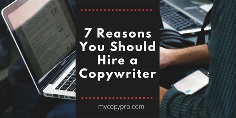 7 Reasons You Should Hire A Copywriter My Copy Pro