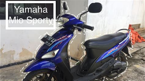 Yamaha Mio Sporty Youtube