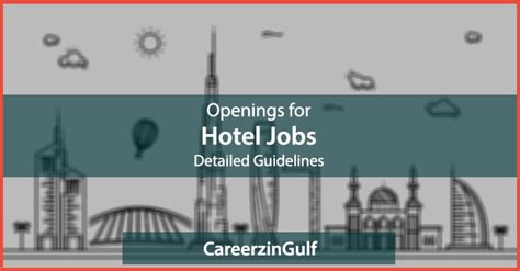 Hotel Jobs Detailed Guidelines - Page 2 of 3