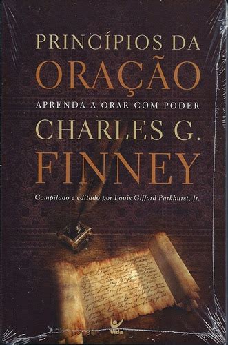 Livro Princípios Da Oração Aprenda A Orar Charles Finney