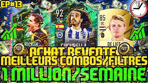 Fifa Achat Revente Les Meilleurs Combos Filtres Tech Ep