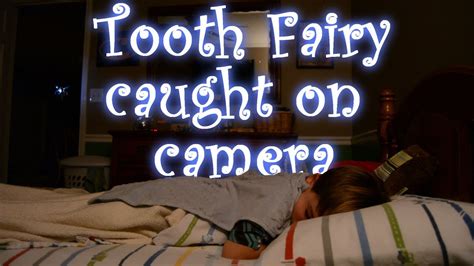 Tooth Fairy Caught Flying Youtube