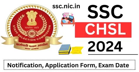 SSC CHSL 2024 Notification Application Form Exam Date Ssc Nic In