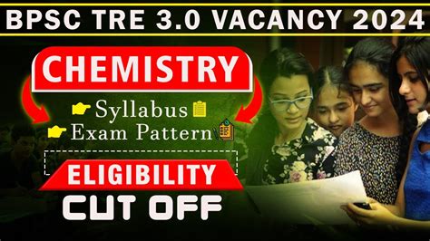 Bpsc Tre Vacancy Bpsc Chemistry Pgt Complete Syllabus