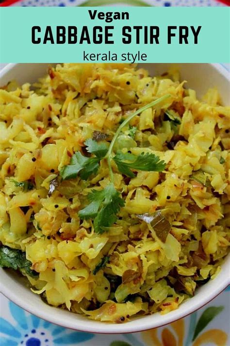 Cabbage Thoran Kerala Style Cabbage Stir Fry Madhu S Everyday Indian