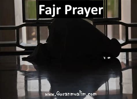 How Many Rakats For Fajr Prayer? – Quranmualim - Quran Mualim