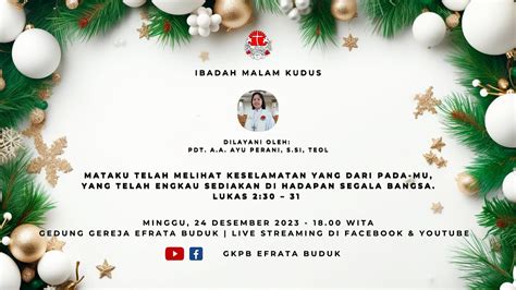 GKPB Efrata Buduk Ibadah Malam Kudus Minggu 24 Desember 2023 YouTube