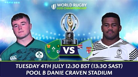 LIVE Ireland V Fiji World Rugby U20 Championship YouTube