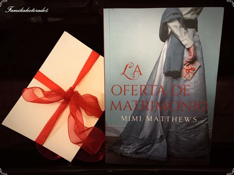 Familia Lectora de 4: LA OFERTA DE MATRIMONIO - MIMI MATTHEWS