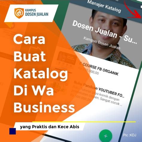 Cara Buat Katalog Di Wa Business Yang Praktis Dan Kece Abis Sekolah