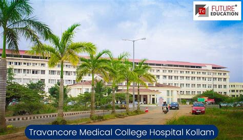 Travancore Medical College Hospital Kollam Admissions Cours