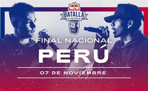 Red Bull Batalla De Los Gallos Perú 2020 Cuándo Y Dónde Ver En Vivo