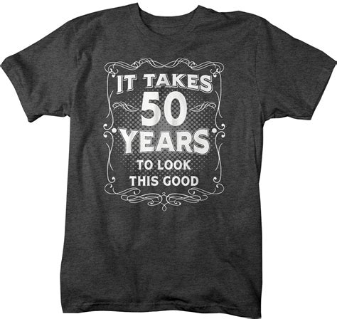 Mens Funny 50th Birthday T Shirt It Takes Fifty Years Etsy