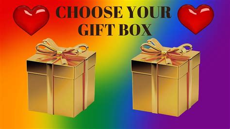 Choose Your Gift Box 2 YouTube