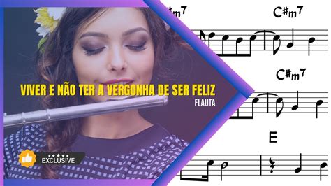 VIVER e não ter a vergonha de ser feliz Partitura Flauta Playback O