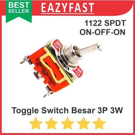 Jual Saklar Toggle Switch Besar Pin Kaki Posisi P Way On