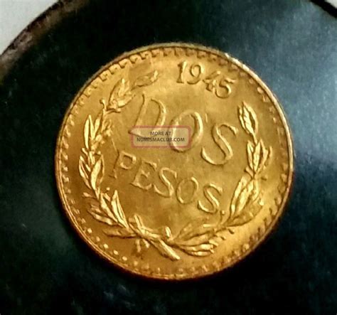 1945 Dos Pesos Gold Coin Mexico 3 Days