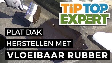 Plat Dak Herstellen Met Vloeibaar Rubber Youtube