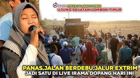 IRAMA DOPANG DI UJUNG SELATAN LOMBOK TIMUR TERPAPAR LANGSUNG SAMA